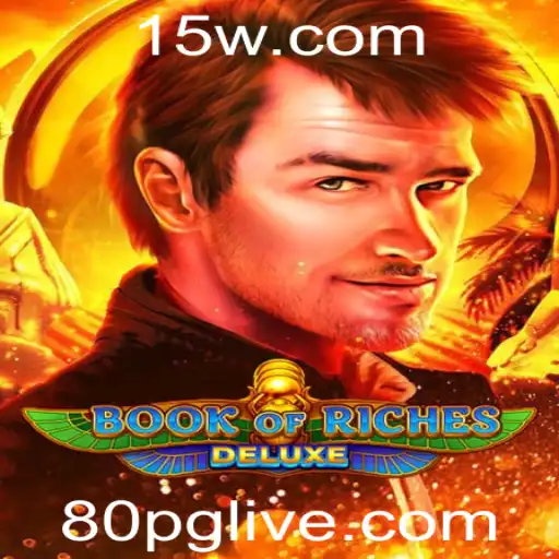 Explorando o Fascinante Mundo de BookofRichesDeluxe - Um Mergulho nas Regras e Características do Jogo