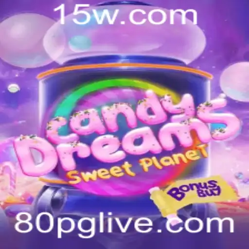 Explorando CandyDreamsSweetPlanet: O Jogo Que Está Conquistando 2023
