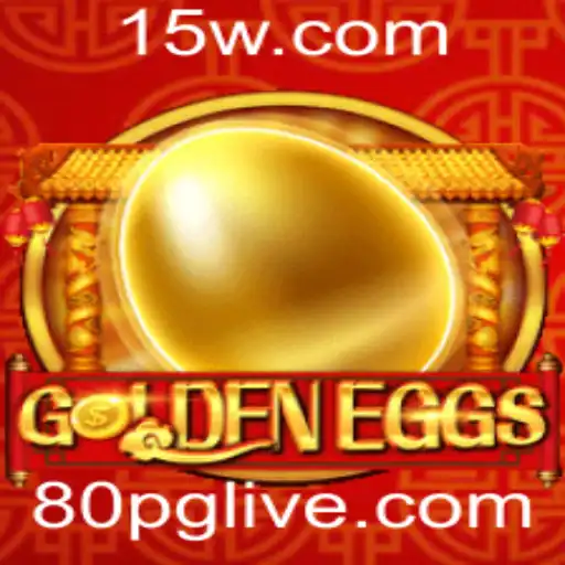 Descubra o Fascinante Mundo de GoldenEggs: O Jogo que Conquista Novos Jogadores com a Palavra-chave 80pg