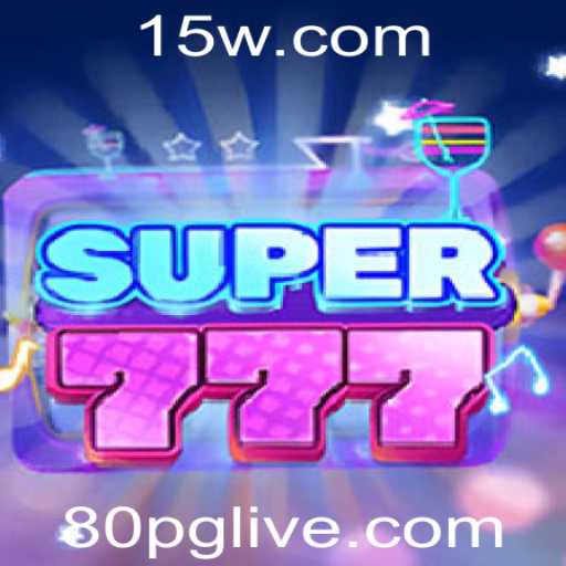 Explorando Super777: Um Mergulho no Mundo de Entretenimento com 80pg